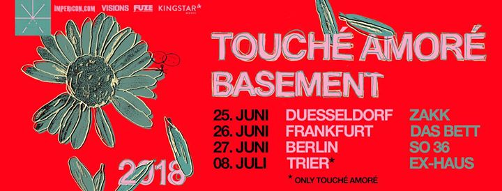 Touche Amore Basement Frankfurt Germany Das Bett At Das