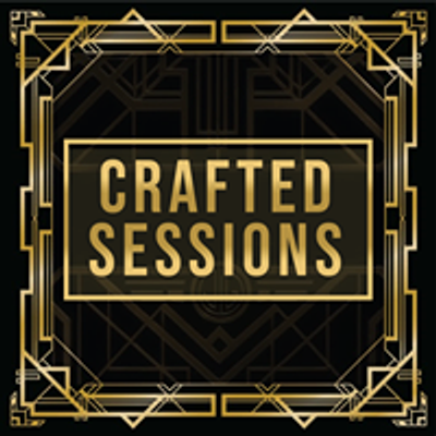 Crafted Sessions