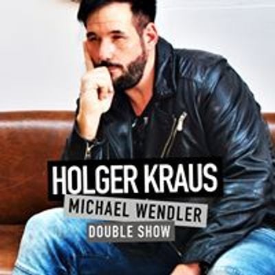 Holger Kraus - Michael Wendler Double Show