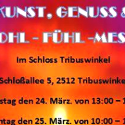 Kunst, Genuss & Wohlfühlmesse