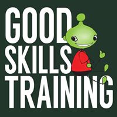 Good Skills Training
