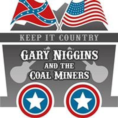 Gary Niggins and the Coal Miners