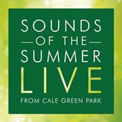 Summer sounds Cale Green park
