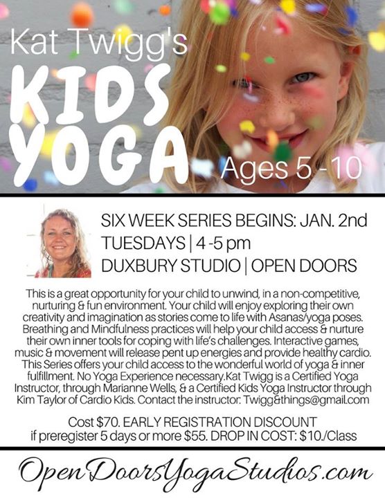 Kat Twiggs Kids Yoga At Open Doors Duxbury Duxbury