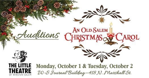auditions for an old salem christmas carol at 418 n marshall st old salem christmas