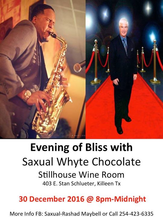 Night Of Bliss With Saxual Whyte Chocolate At Stillhouse