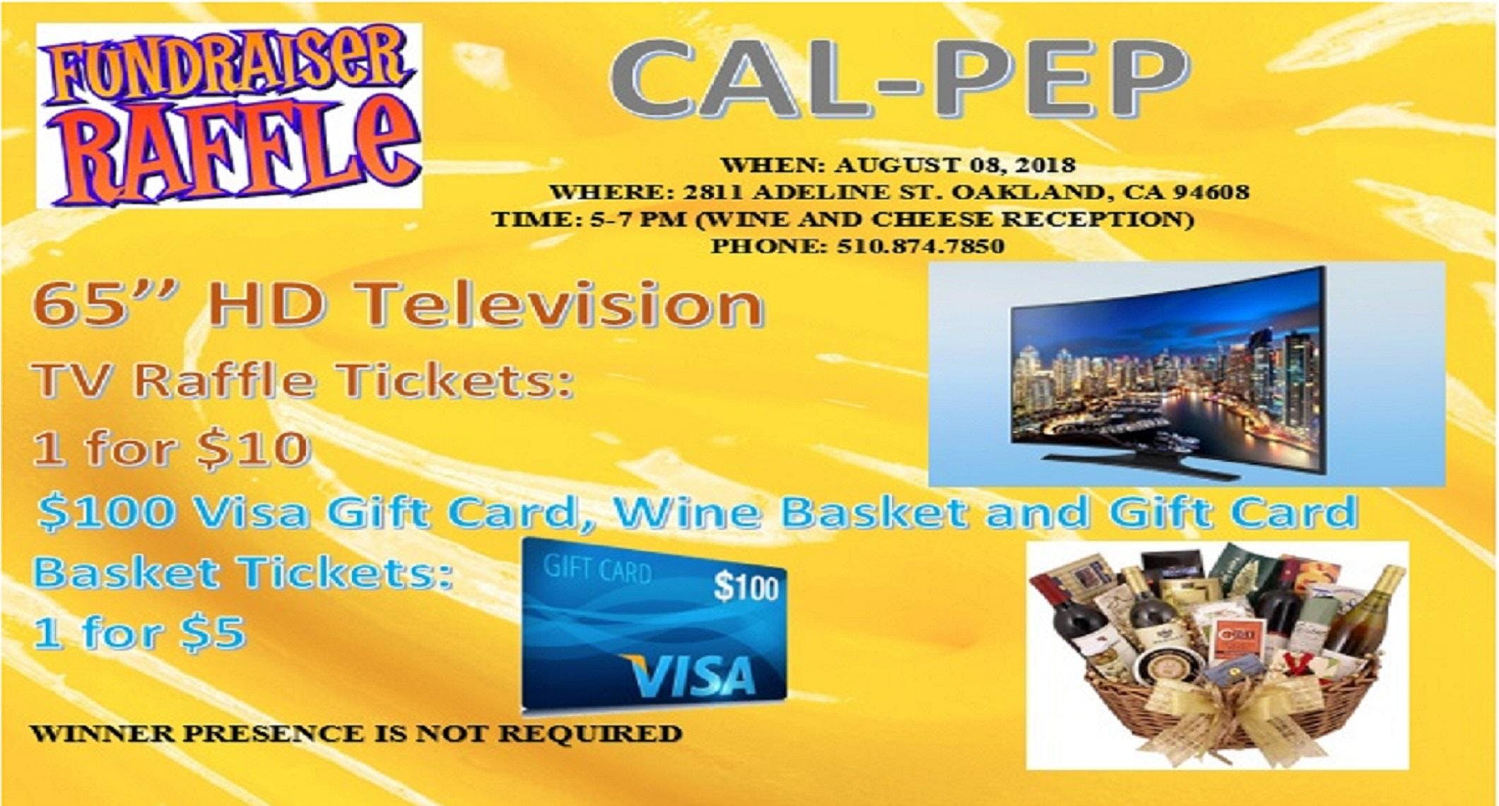 cal pep fundraiser raffle at 2811 adeline st oakland fundraiser raffle