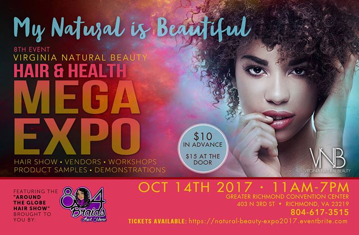 2017 Virginia Natural Beauty Hair Health Mega Expo At Greater