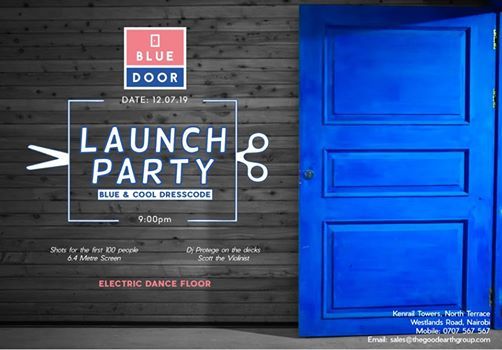 Blue Door Launch Party Nairobi