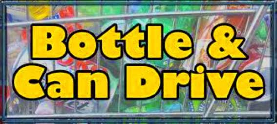 Bottle and Can Drive