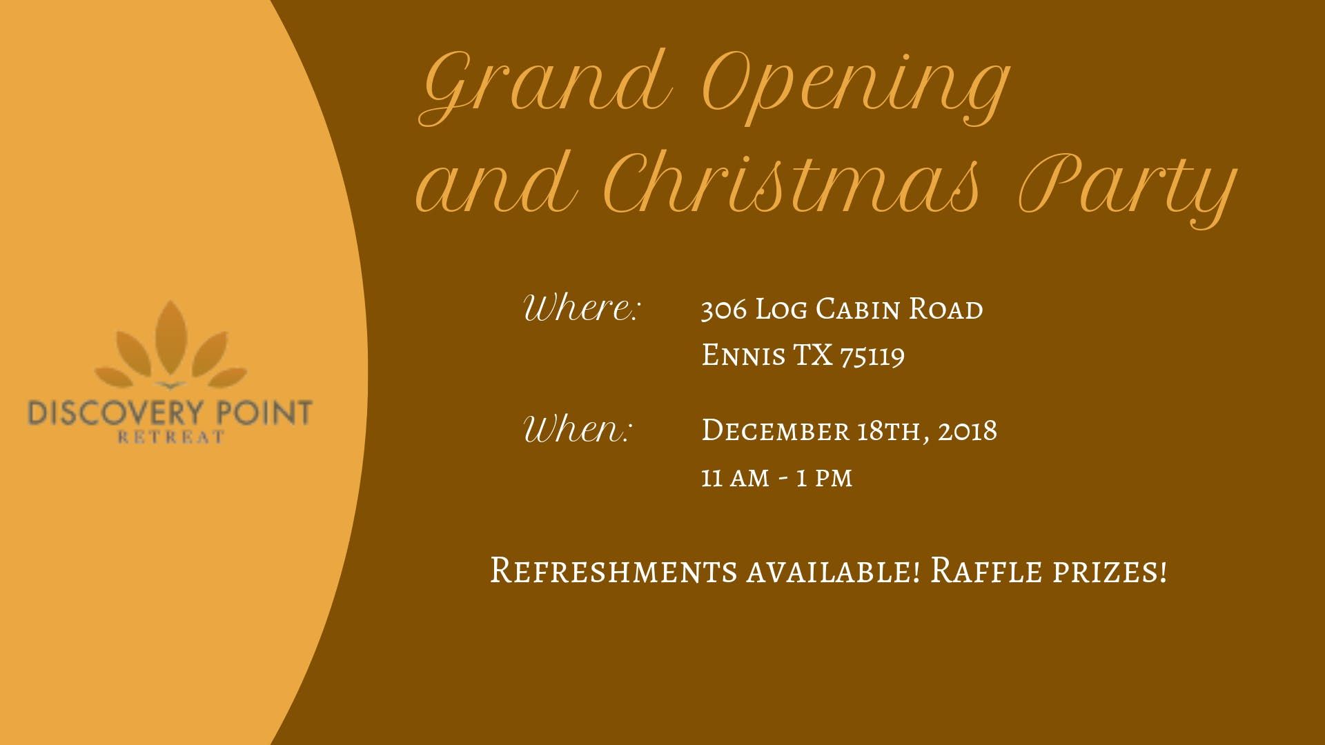 Discovery Point Retreat Ennis Grand Opening/Christmas Party! Ennis