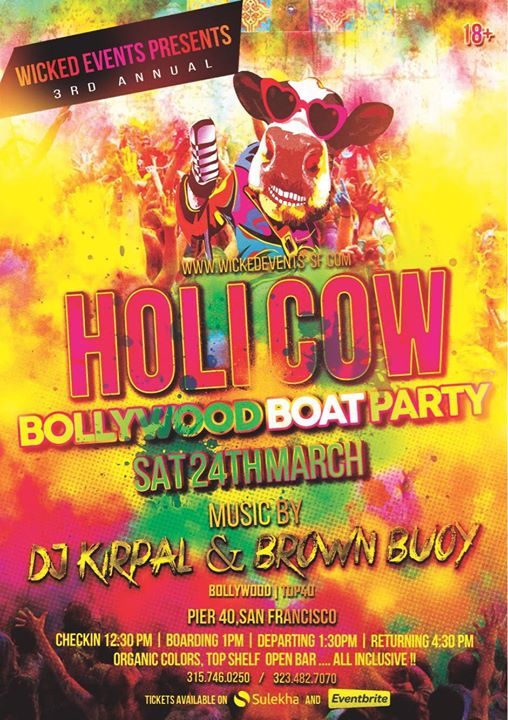 Holi Cow Bollywood Boat Party Open Bar At 89 King St Pier 40