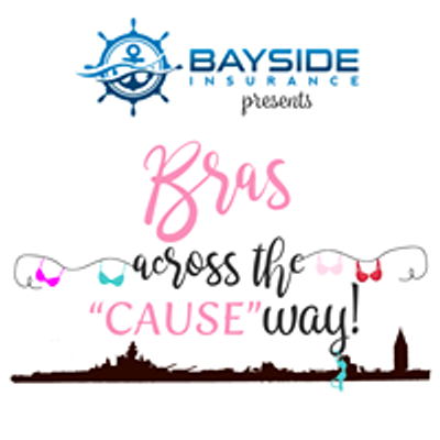 Bras Across the "CAUSE"way