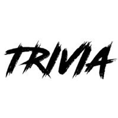 TRIVIA