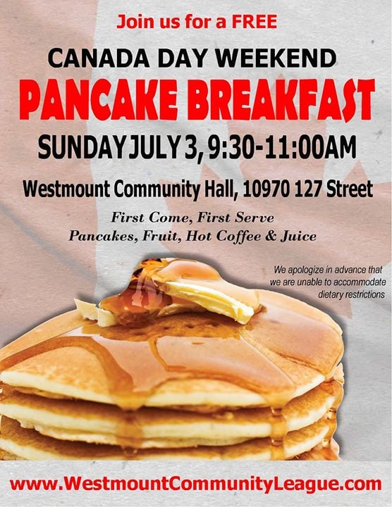 Canada Day Weekend Free Pancake Breakfast at Westmount Community League, Edmonton