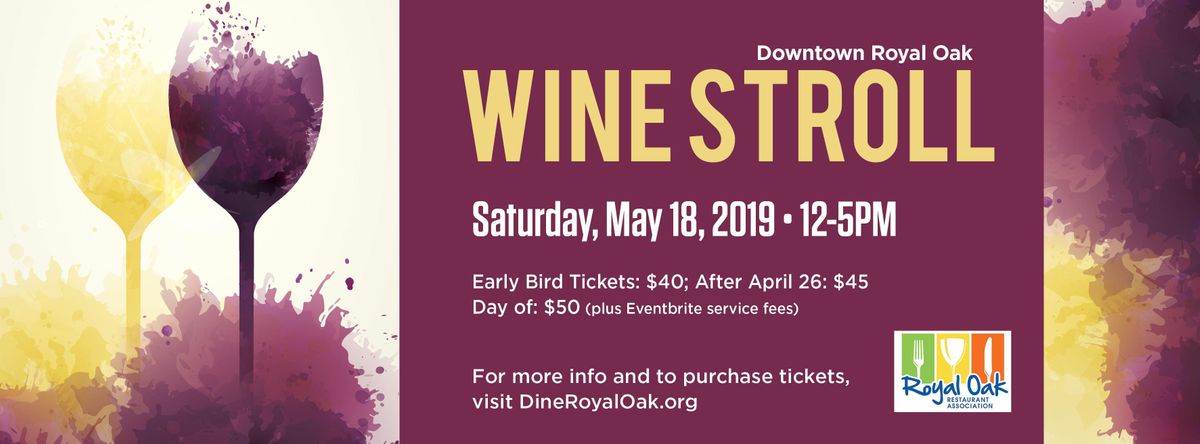 2019 Wine Stroll | Royal Oak
