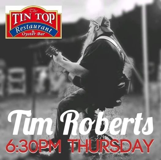 Tim Roberts At The Tin Top Alabama