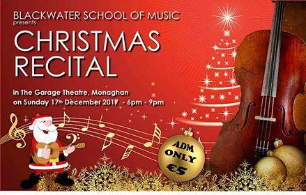 Blackwater Christmas Recital At Garage Theatre Monaghan Monaghan