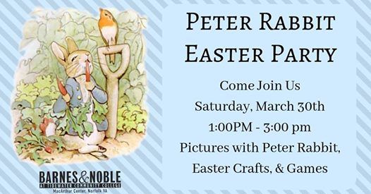 Peter Rabbit Easter Party At Barnes Noble At Macarthur Center