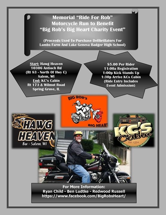 Big Robs Big Heart Party At Kc S Cabin Spring Grove