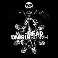 With Dead Hands Rising