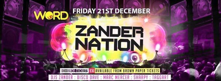 Word Up Xmas Special Ft Zander Nation At Word Up Greenock