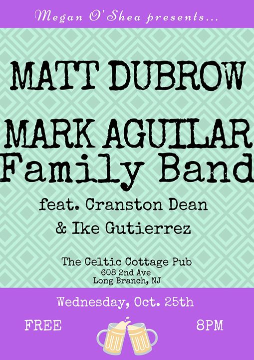 Matt Dubrow Mark Aguilar Family Band At Celtic Cottage Pub Long