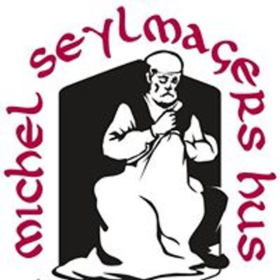 Michel Seylmager's Hus