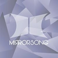 Mirrorsong