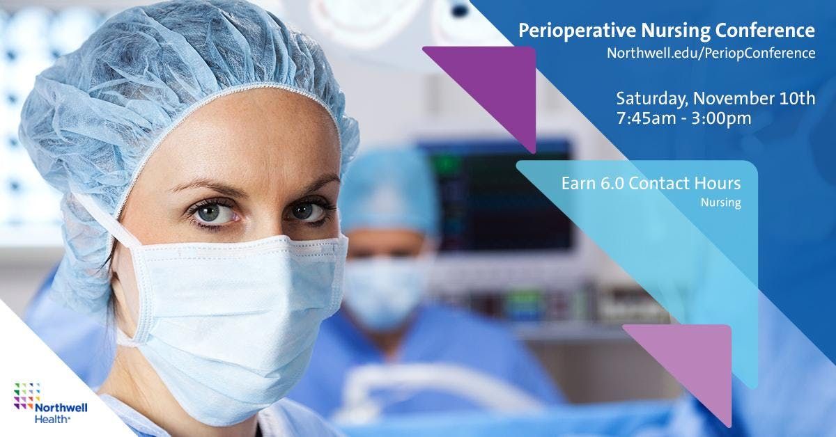 2018 Northwell Health Perioperative Nursing Conference At Long