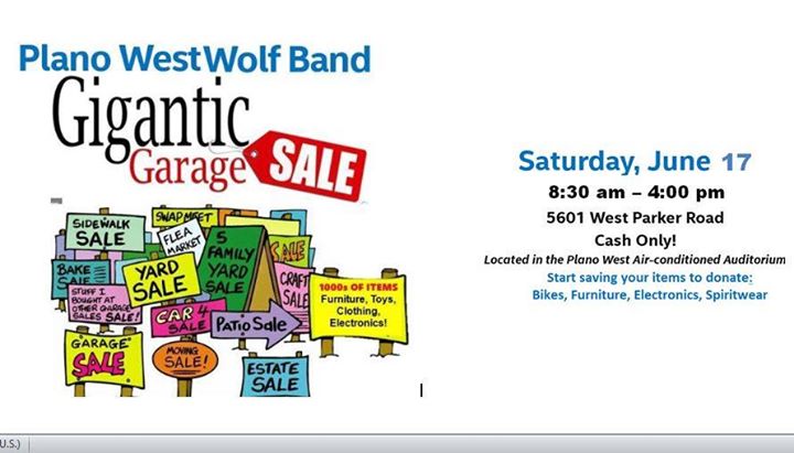 Plano West Wolf Band Garage Sale At Plano West Senior High School