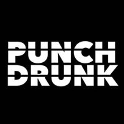 PUNCH DRUNK