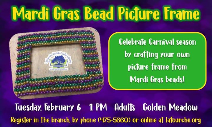 Mardi Gras Bead Picture Frame Craft At Golden Meadow Branch Library