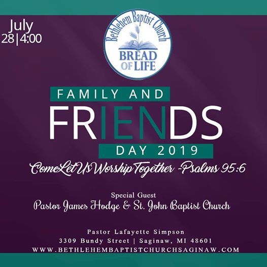 Family Friends Annual Day At Bethlehem Baptist Church Saginaw