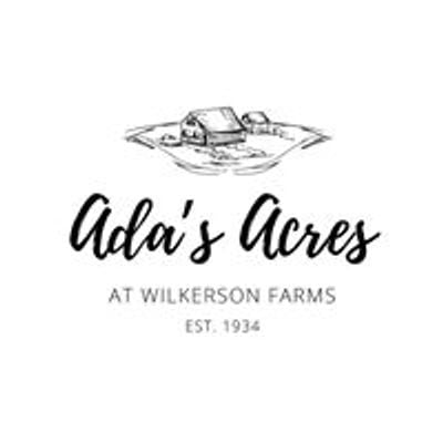 Ada’s Acres at Wilkerson Farms