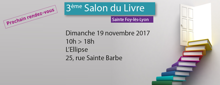 3eme Salon Du Livre Sainte Foy Les Lyon Rhone