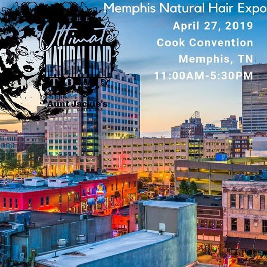 Memphis Natural Hair Expo At Memphis Cook Convention Center Tennessee