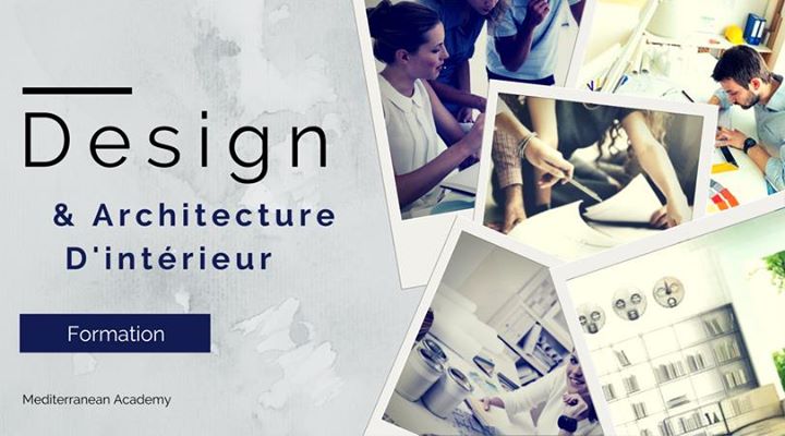 Formation: Design & Architecture dintérieur at CMTS - Mediterranean ... Formation: Design & Architecture dintérieur at CMTS - Mediterranean ...
