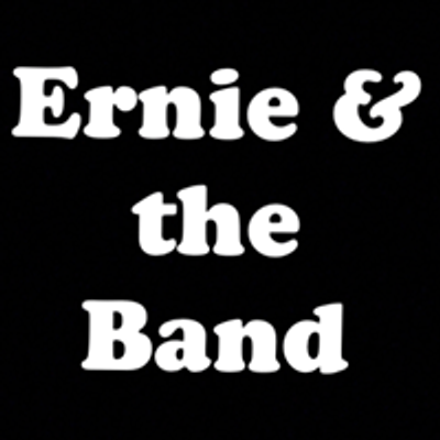 Ernie & The Band