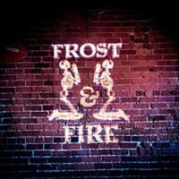Frost and Fire