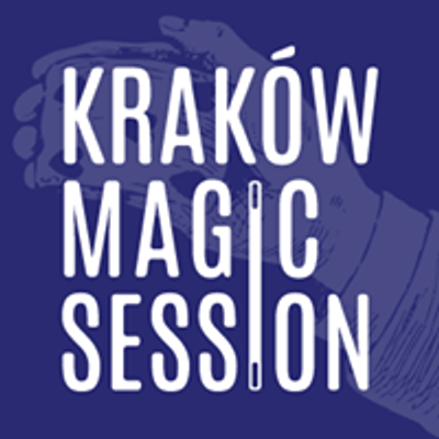 Kraków Magic Session