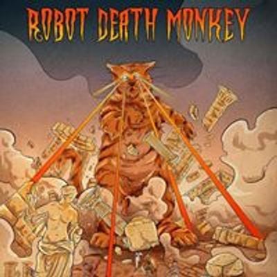 Robot Death Monkey