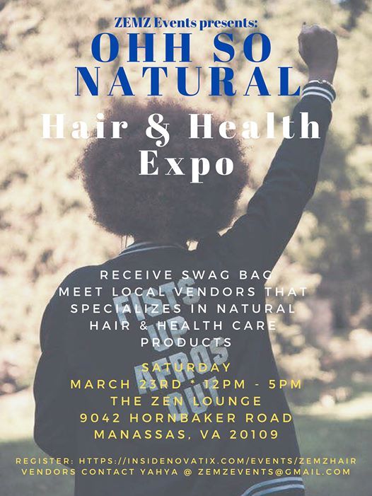 Ohh So Natural Hair Health Expo At The Zen Lounge9042 Hornbaker