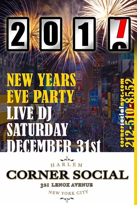 New Years Eve Party! at The Corner Social, New York