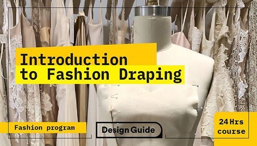 Introduction To Fashion Draping 24 Hrs Course At Design Guide