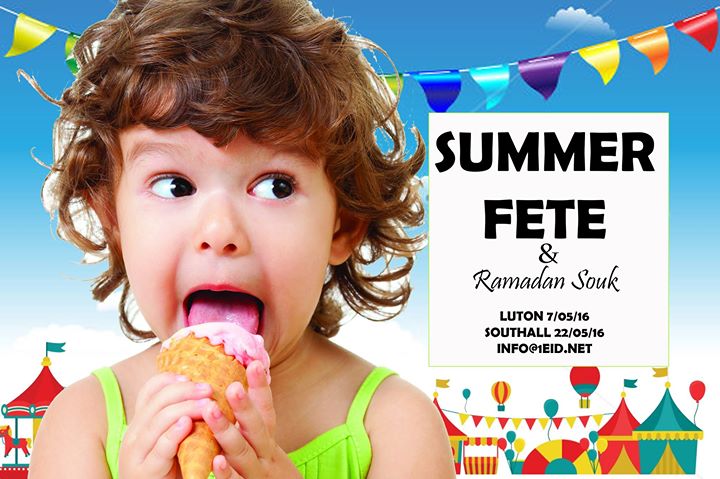 Summer Fete & Ramadan Souk at Southall Park, Southall