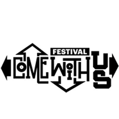 Come With Us Festival