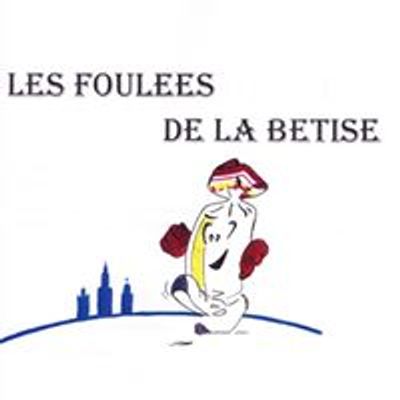 Foulées de la Bêtise