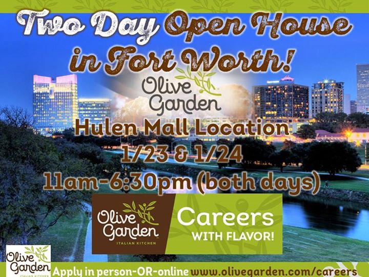 Fort Worth Two Day Open House Hulen Mall At Olive Garden