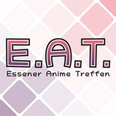 E.A.T.- Essener Anime Treffen